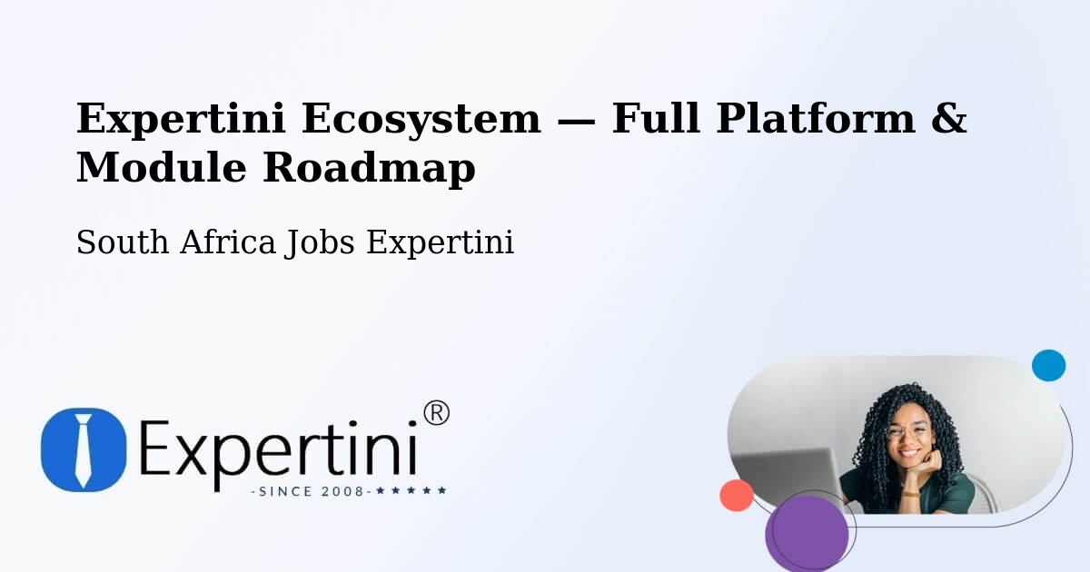 Expertini Ecosystem — Full Platform & Module Roadmap – Midrand