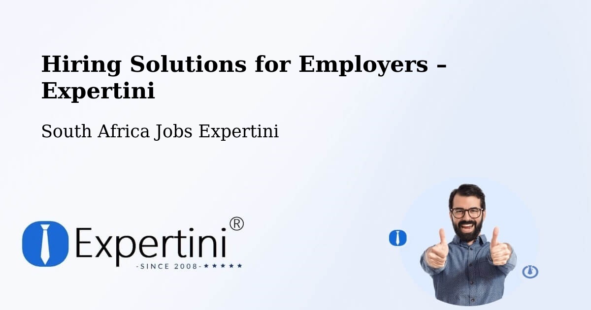 Hiring Solutions for Employers in Midrand - Midrand, South Africa Jobs Expertini