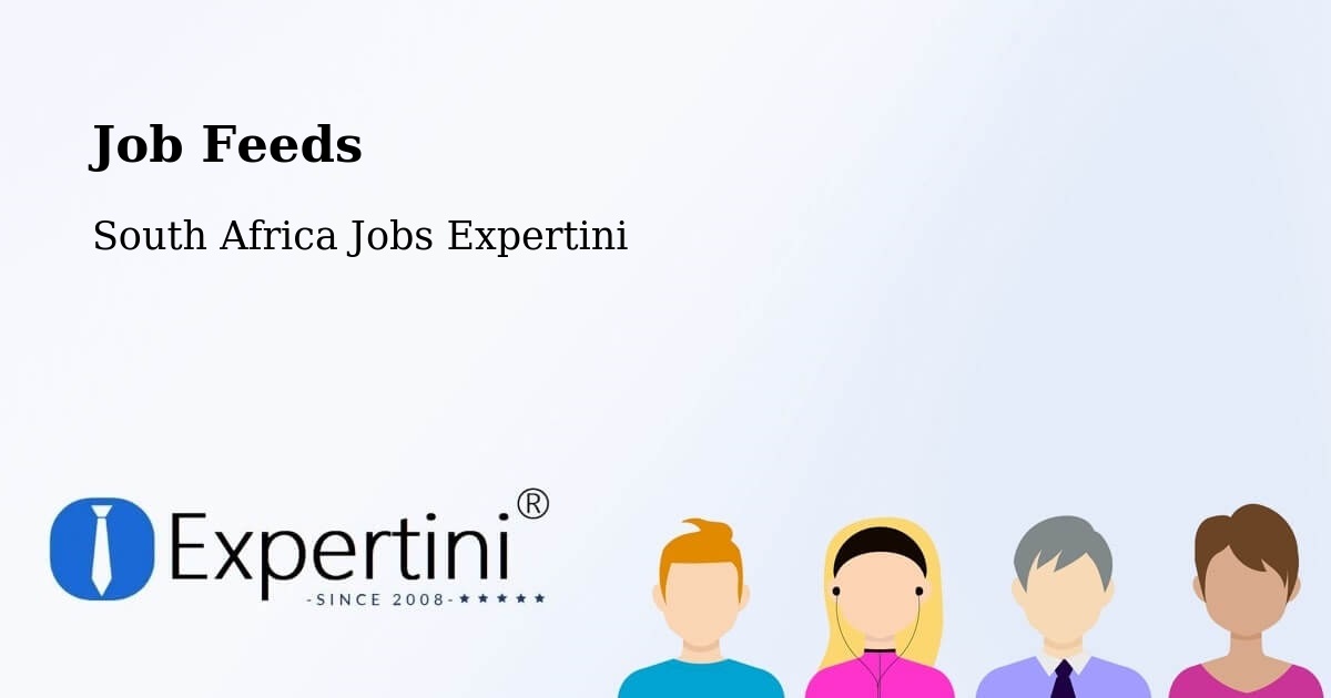 Job Listings Feed – Midrand - South Africa Jobs Expertini