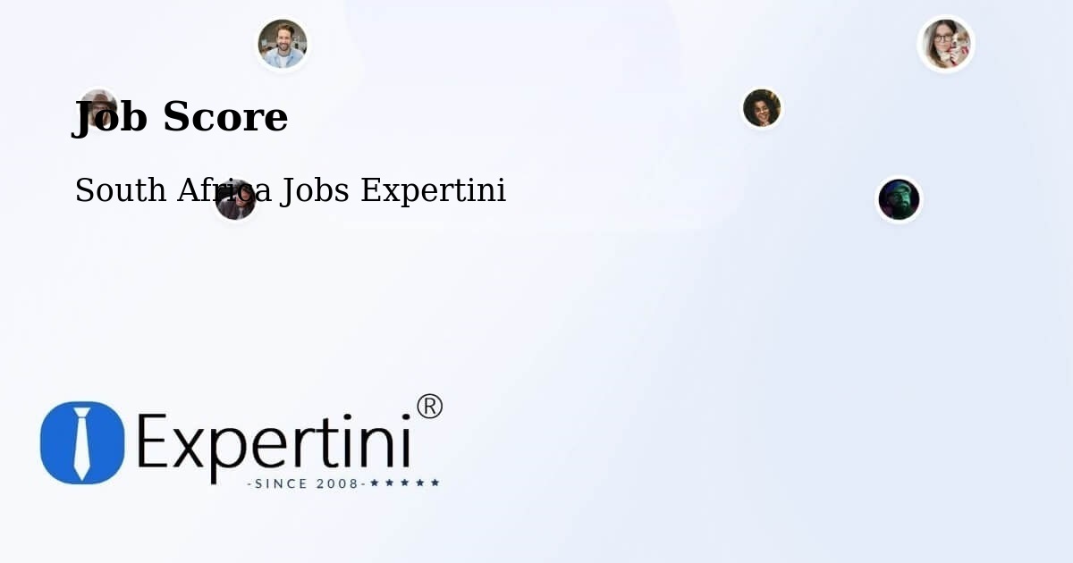 Job Score & Job Description Score Tool – Midrand - South Africa Jobs Expertini