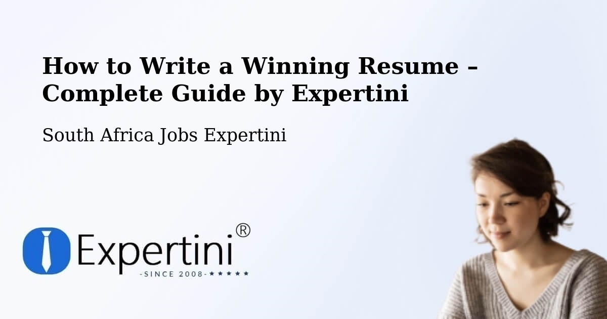 Resume Writing Guide for Job Seekers – Midrand - Midrand, South Africa Jobs Expertini